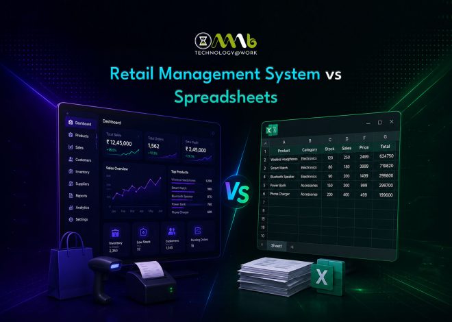 Retail Management System vs Spreadsheets: Which is Right for Your Store in 2026?