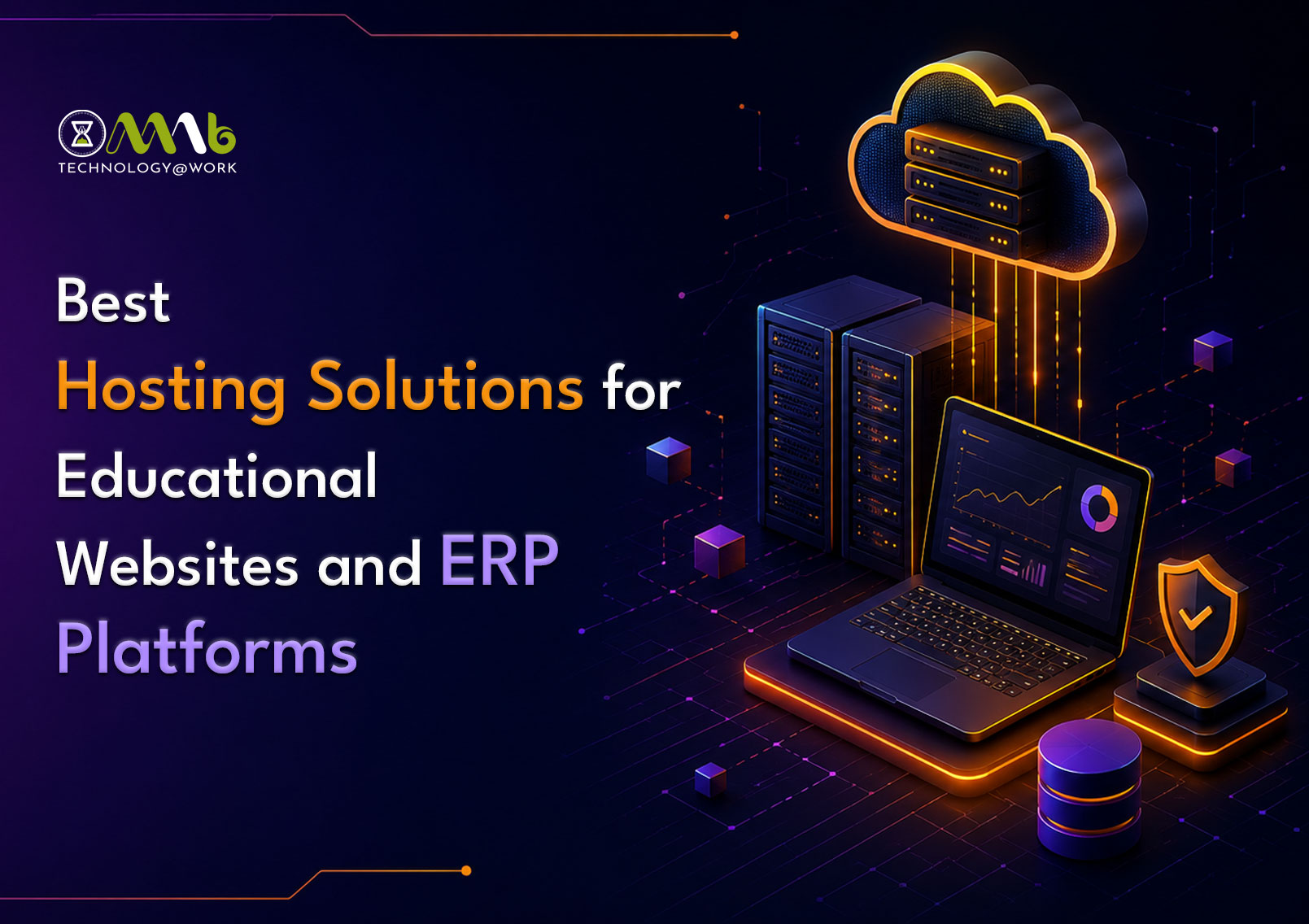Best Hosting Solutions for Educational Websites and ERP Platforms