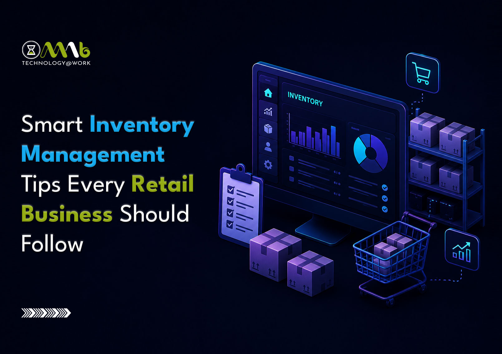 Smart Inventory Management Tips Every Retail Business Should Follow